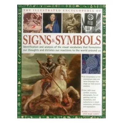 Complete Encyclopedia of Signs and Symbols - O'Connell, Mark, LCSW a Airey, Raje