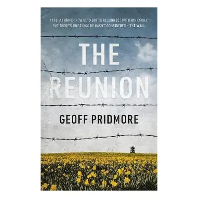 Reunion - Pridmore, Geoff