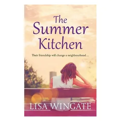 Summer Kitchen - Wingate, Lisa