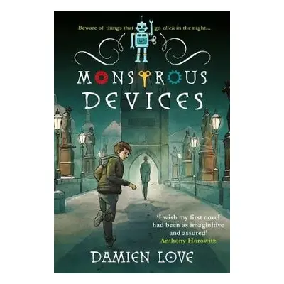 Monstrous Devices - Love, Damien