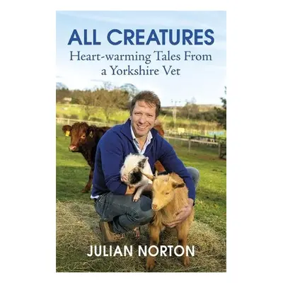 All Creatures - Norton, Julian