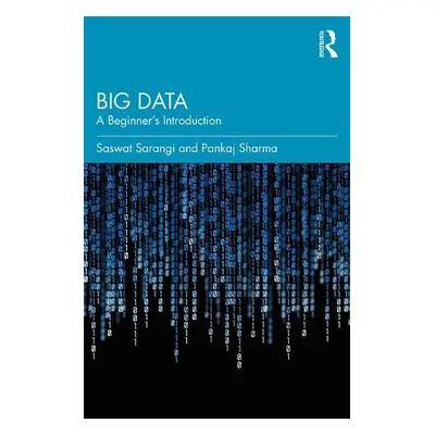 Big Data - Sarangi, Saswat a Sharma, Pankaj