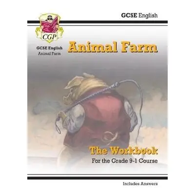 GCSE English - Animal Farm Workbook (includes Answers) - CGP Books