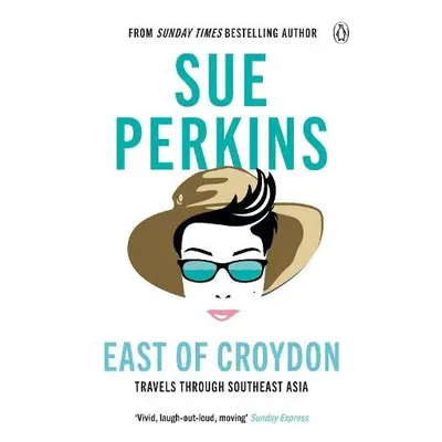 East of Croydon - Perkins, Sue