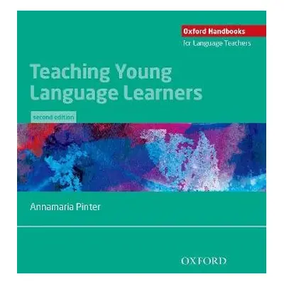 Teaching Young Language Learners - Pinter, Annamaria