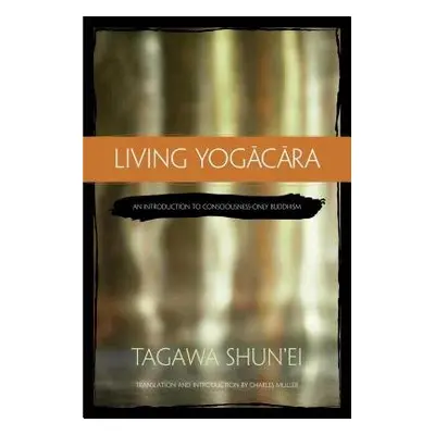 Living Yogacara - Shun'Ei, Tagawa