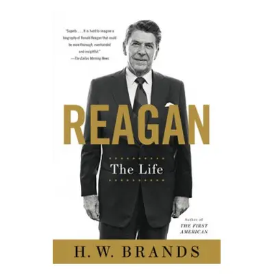 Reagan - Brands, H. W.