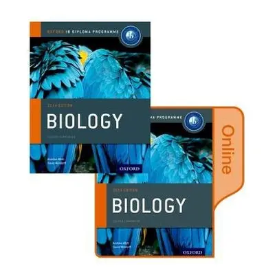 Oxford IB Diploma Programme: IB Biology Print and Enhanced Online Course Book Pack - Allott, And