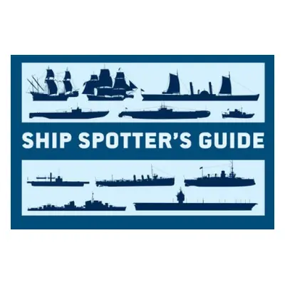 Ship Spotter’s Guide - Konstam, Angus