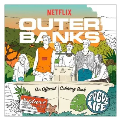 Outer Banks: The Official Coloring Book - Worlds, Random House