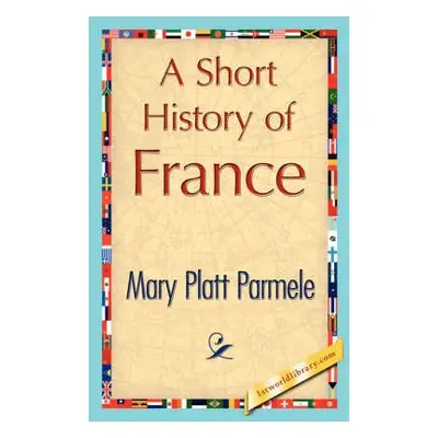 Short History of France