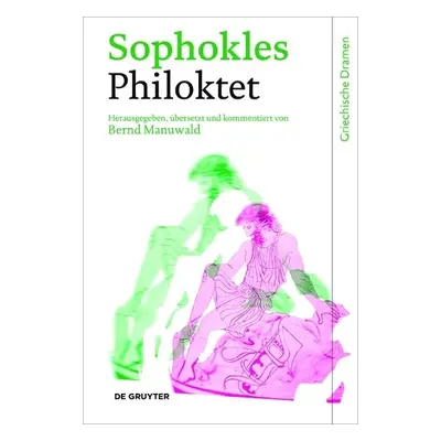 Philoktet - Sophokles