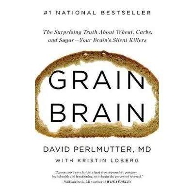 Grain Brain - Perlmutter, David