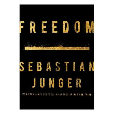 Freedom - Junger, Sebastian