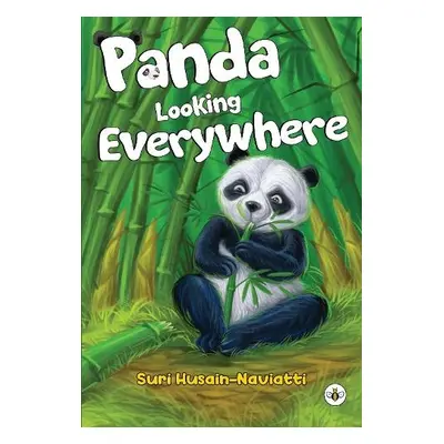 Panda Looking Everywhere - Husain-Naviatti, Suri