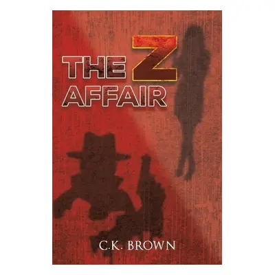 Z Affair - Brown, C K