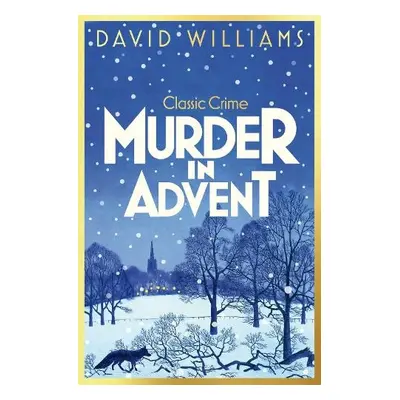 Murder in Advent - Williams, David