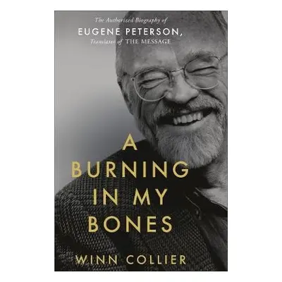 Burning in My Bones - Collier, Winn