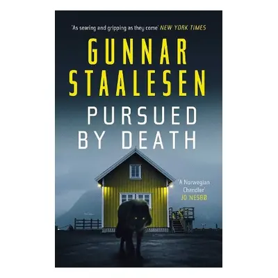 Pursued by Death - Staalesen, Gunnar