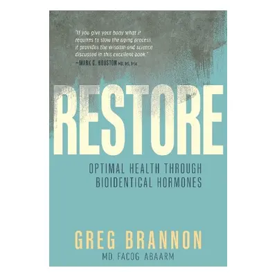 Restore - Brannon, Greg