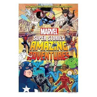 Amazing Adventures (Marvel Super Stories Book #2) - Marvel Entertainment, Marvel