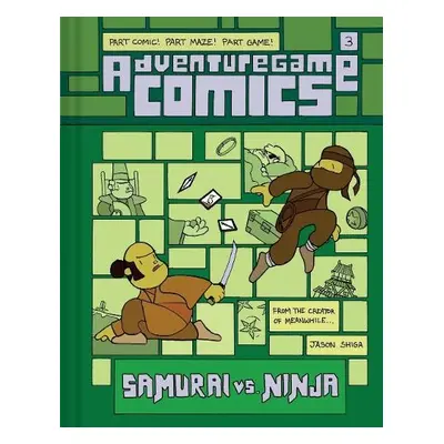 Adventuregame Comics: Samurai vs. Ninja (Book 3) - Shiga, Jason