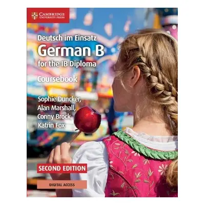 Deutsch im Einsatz Coursebook with Digital Access (2 Years) - Duncker, Sophie a Marshall, Alan a