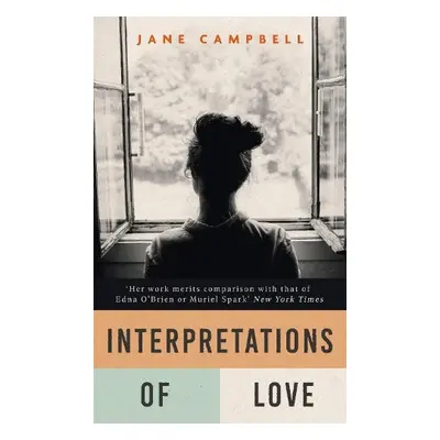 Interpretations of Love - Campbell, Jane