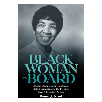 Black Woman on Board - Nicol, Donna J.