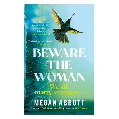 Beware the Woman - Abbott, Megan