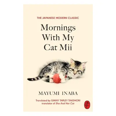 Mornings With My Cat Mii - Inaba, Mayumi