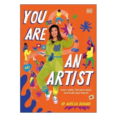 You Are An Artist - Durand, Aurelia