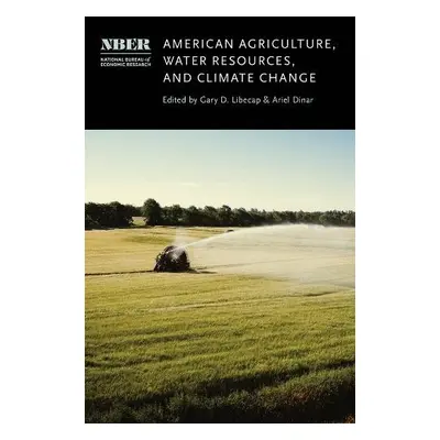 American Agriculture, Water Resources, and Climate Change