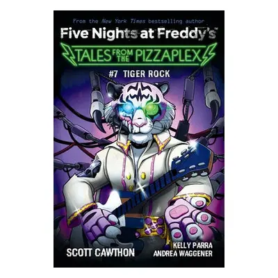 Five Nights at Freddy's: Tales from the Pizzaplex #7 - Cawthon, Scott