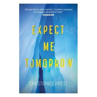 Expect Me Tomorrow - Priest, Christopher