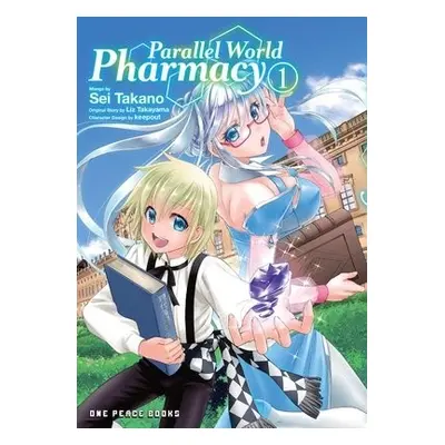 Parallel World Pharmacy Volume 1 - Takano, Sei