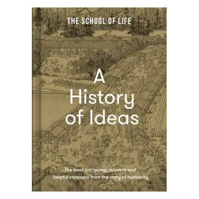 History of Ideas - The School of Life