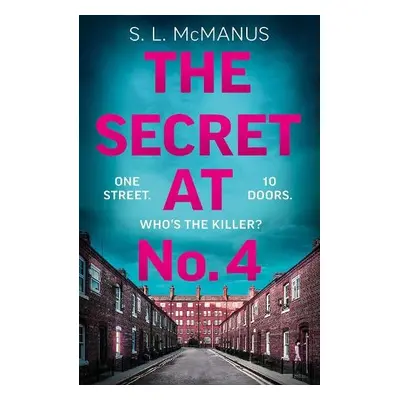 Secret at No.4 - McManus, S.L.