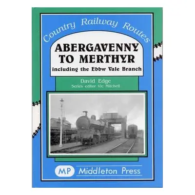 Abergavenny to Merthyr - Edge, David