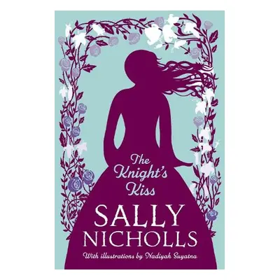 Knight's Kiss - Nicholls, Sally