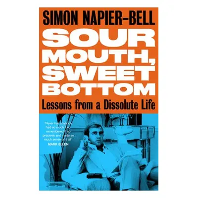 Sour Mouth, Sweet Bottom - Napier-Bell, Simon