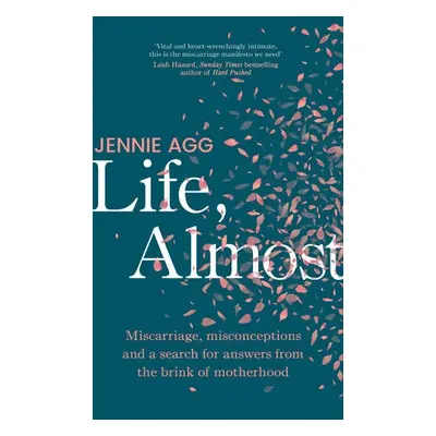 Life, Almost - Agg, Jennie