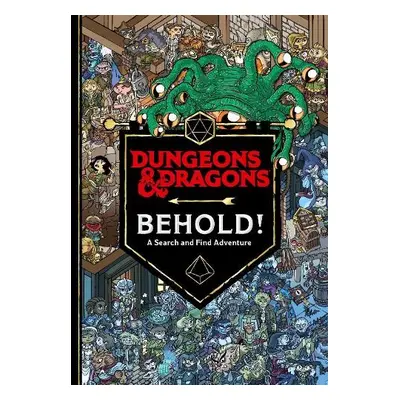 Dungeons a Dragons Behold! A Search and Find Adventure - Wizards of the Coast