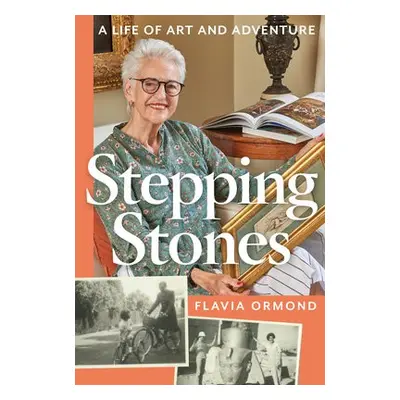 Stepping Stones - Ormond, Flavia