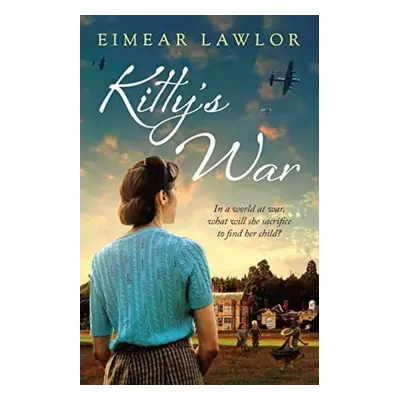 Kitty's War - Lawlor, Eimear