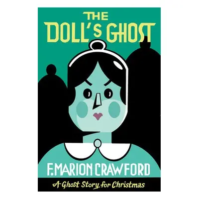 Doll's Ghost - Crawford, F Marion