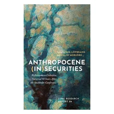 Anthropocene (In)securities