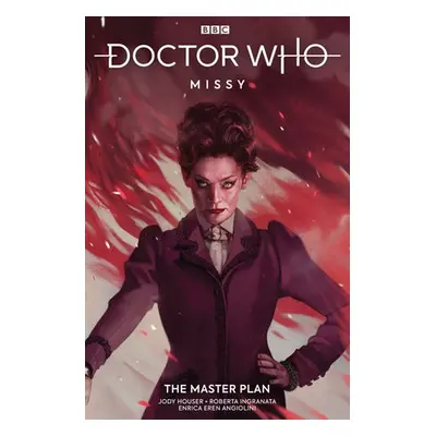 Doctor Who: Missy - Houser, Jody