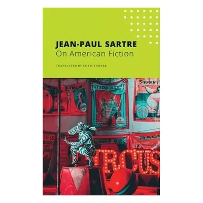 On American Fiction - Sartre, Jean-Paul