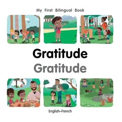 My First Bilingual Book–Gratitude (English–French) - Billings, Patricia